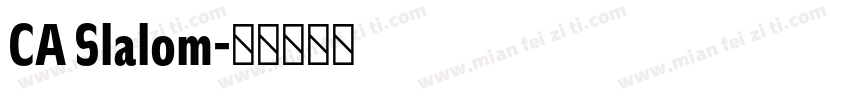 CA Slalom字体转换